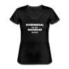 Frauen-T-Shirt mit V-Ausschnitt: Scheißegal ist ein saugeiles Gefühl. - Schwarz
