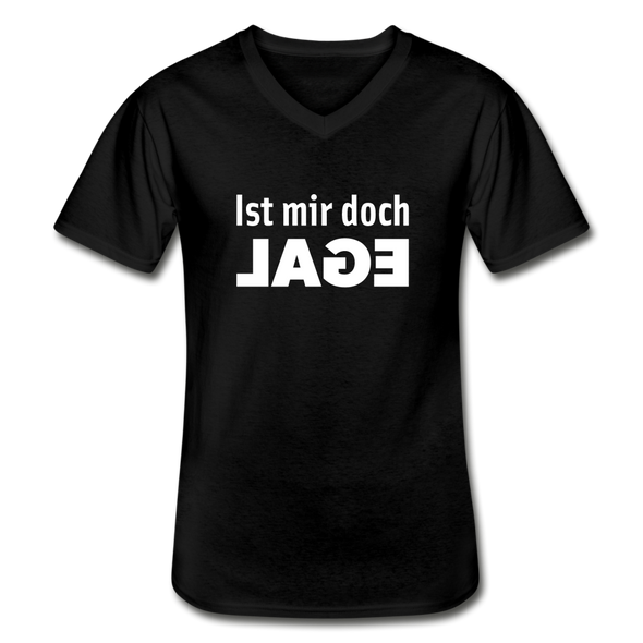Männer-T-Shirt mit V-Ausschnitt: Ist mir doch egal. - Schwarz