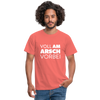 Männer T-Shirt: Voll am Arsch vorbei - Koralle