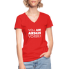 Frauen-T-Shirt mit V-Ausschnitt: Voll am Arsch vorbei - Rot