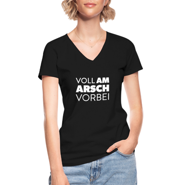 Frauen-T-Shirt mit V-Ausschnitt: Voll am Arsch vorbei - Schwarz