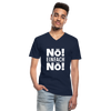 Männer-T-Shirt mit V-Ausschnitt: Nö! Einfach Nö! - Navy