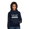 Unisex Hoodie: Als hätte ich Zeit für so einen Scheiß. - Navy