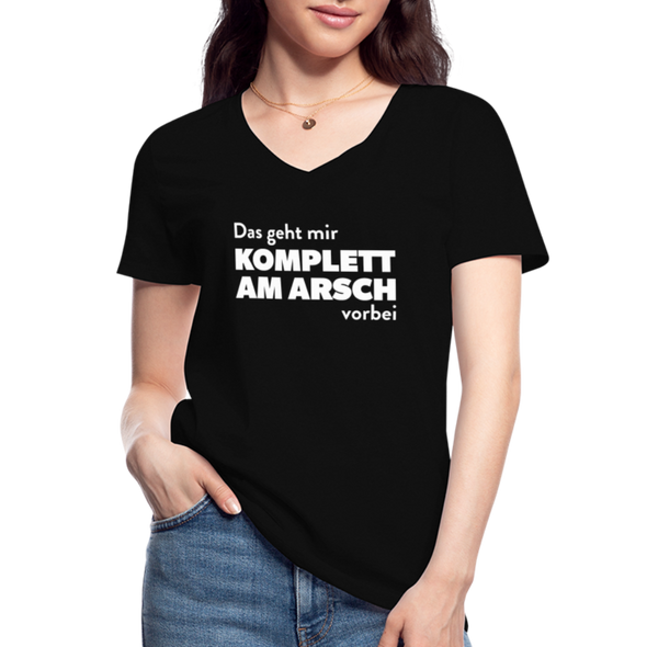 Frauen-T-Shirt mit V-Ausschnitt: Das geht mir komplett am Arsch vorbei. - Schwarz