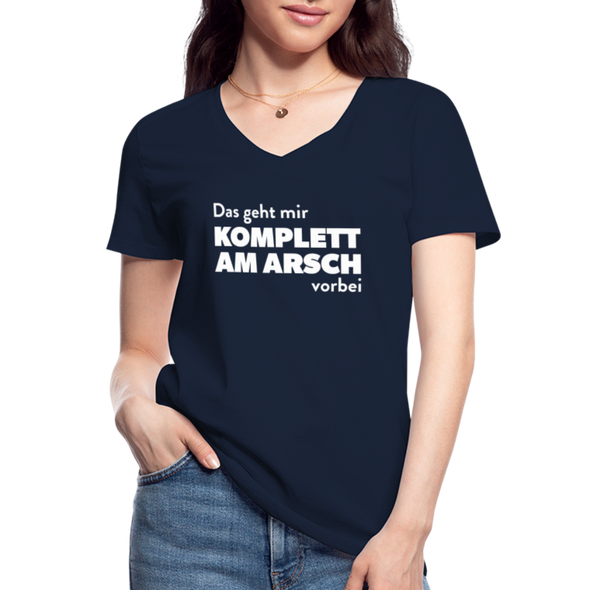 Frauen-T-Shirt mit V-Ausschnitt: Das geht mir komplett am Arsch vorbei. - Navy