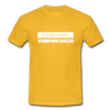 Männer T-Shirt: Es ist ganz einfach: Verpiss Dich! - Gelb