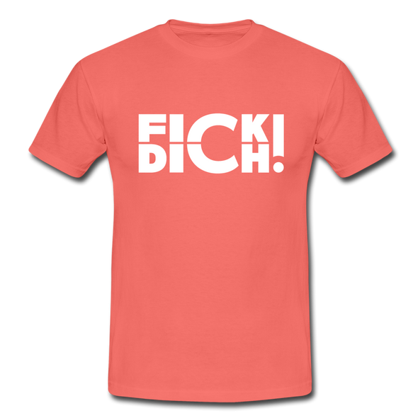 Männer T-Shirt: Fick Dich! - Koralle
