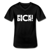 Männer-T-Shirt mit V-Ausschnitt: Fick Dich! - Schwarz