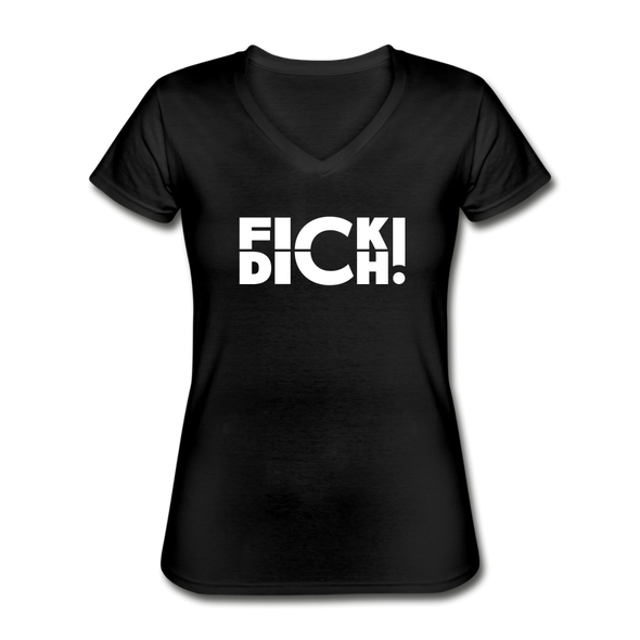 Frauen-T-Shirt mit V-Ausschnitt: Fick Dich! - Schwarz