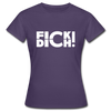 Frauen T-Shirt: Fick Dich! - Dunkellila