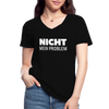 Frauen-T-Shirt mit V-Ausschnitt: Nicht mein Problem. - Schwarz