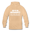 Unisex Hoodie: Einen Moment! Lass‘ mich das noch einmal überdenken. - Beige