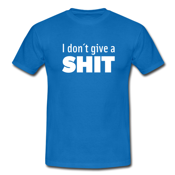 Männer T-Shirt: I don’t give a shit. - Royalblau