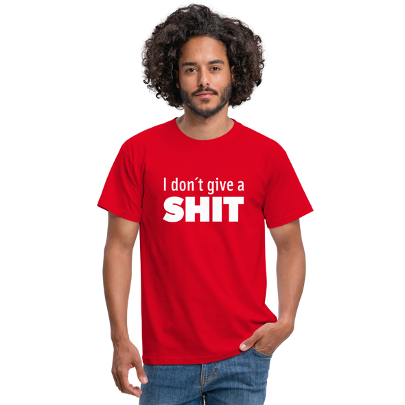 Männer T-Shirt: I don’t give a shit. - Rot