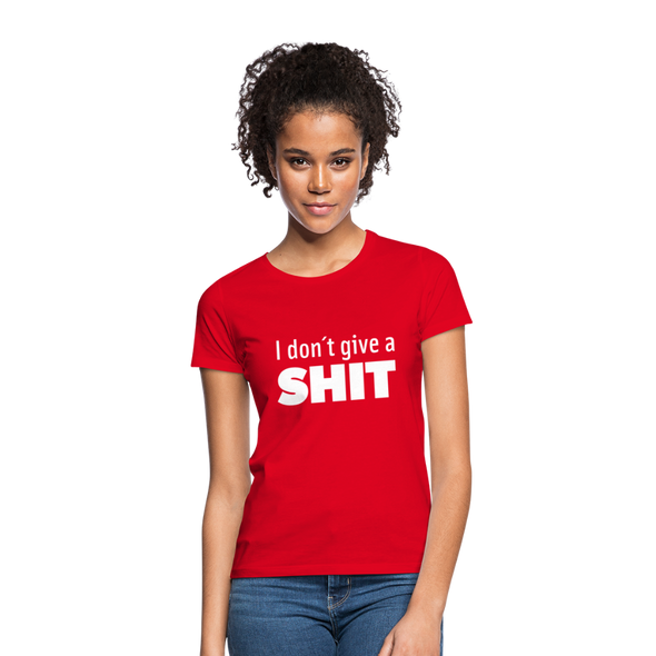 Frauen T-Shirt: I don’t give a shit. - Rot