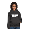 Unisex Hoodie: I don’t give a shit. - Anthrazit
