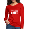 Frauen Premium Langarmshirt: I don’t give a shit. - Rot
