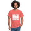 Männer T-Shirt: Nope. Just Nope! - Koralle