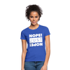 Frauen T-Shirt: Nope. Just Nope! - Royalblau