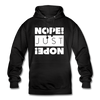 Unisex Hoodie: Nope. Just Nope! - Schwarz