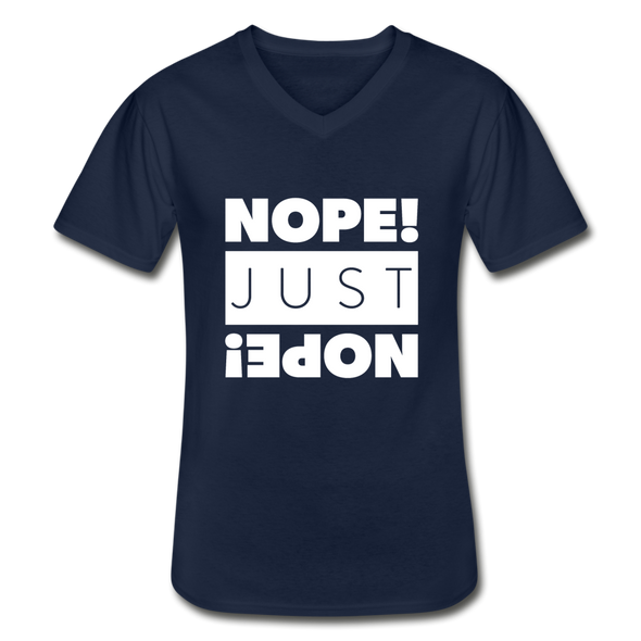 Männer-T-Shirt mit V-Ausschnitt: Nope. Just Nope! - Navy
