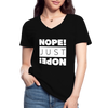 Frauen-T-Shirt mit V-Ausschnitt: Nope. Just Nope! - Schwarz