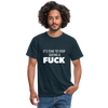 Männer T-Shirt: It’s time to stop giving a fuck. - Navy