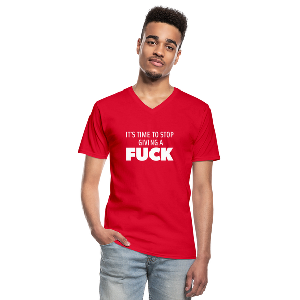 Männer-T-Shirt mit V-Ausschnitt: It’s time to stop giving a fuck. - Rot