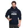 Unisex Hoodie: It’s time to stop giving a fuck. - Navy