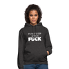 Unisex Hoodie: It’s time to stop giving a fuck. - Anthrazit