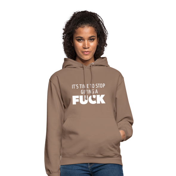 Unisex Hoodie: It’s time to stop giving a fuck. - Mokka