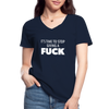Frauen-T-Shirt mit V-Ausschnitt: It’s time to stop giving a fuck. - Navy