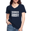 Frauen-T-Shirt mit V-Ausschnitt: Yesterday was yesterday. Today is today! - Navy