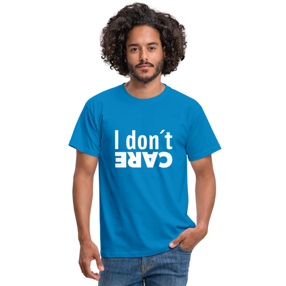 Männer T-Shirt: I don’t care. - Royalblau