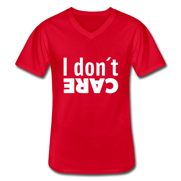 Männer-T-Shirt mit V-Ausschnitt: I don’t care. - Rot