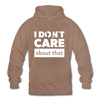Unisex Hoodie: I don’t care about that. - Mokka