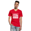 Männer-T-Shirt mit V-Ausschnitt: I don’t care about that. - Rot