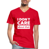 Männer-T-Shirt mit V-Ausschnitt: I don’t care about that. - Rot