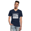 Männer-T-Shirt mit V-Ausschnitt: I don’t care about that. - Navy