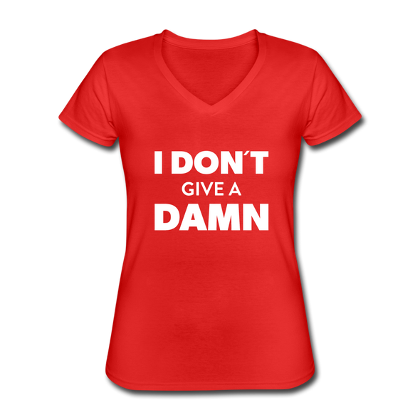 Frauen-T-Shirt mit V-Ausschnitt: I don’t give a damn. - Rot