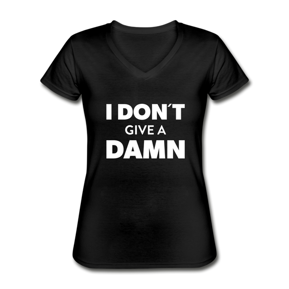 Frauen-T-Shirt mit V-Ausschnitt: I don’t give a damn. - Schwarz