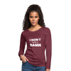 Frauen Premium Langarmshirt: I don’t give a damn. - Bordeauxrot meliert