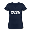 Frauen-T-Shirt mit V-Ausschnitt: What do I care? - Navy