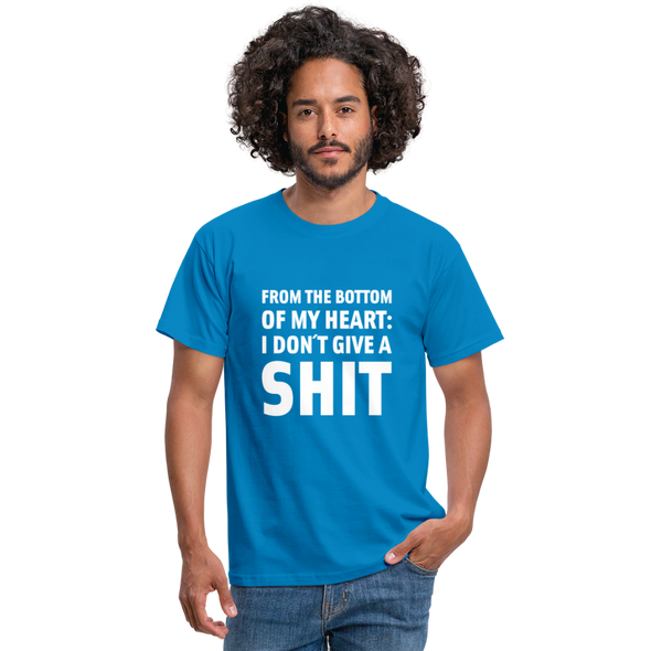 Männer T-Shirt: From the bottom of my heart: I don’t give a shit. - Royalblau