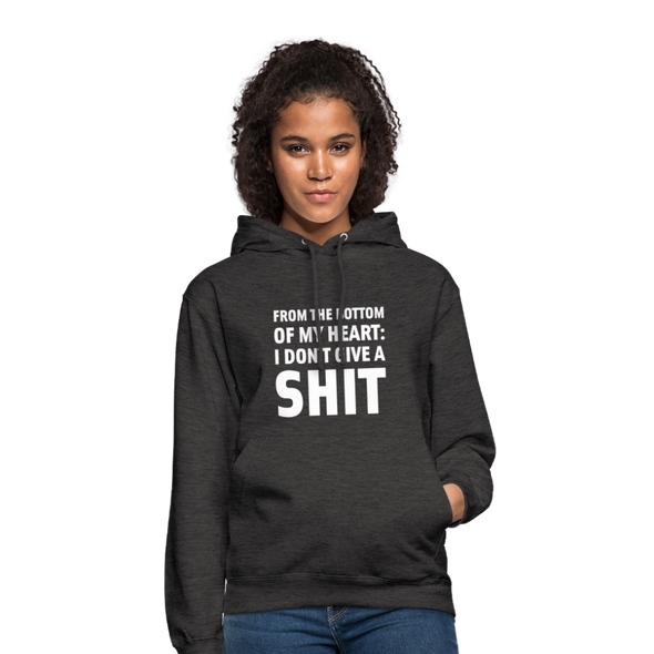 Unisex Hoodie: From the bottom of my heart: I don’t give a shit. - Anthrazit
