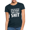 Frauen T-Shirt: From the bottom of my heart: I don’t give a shit. - Navy