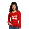 Frauen Premium Langarmshirt: It’s very simple: Fuck off! - Rot