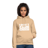 Unisex Hoodie: I don’t care. Why should I? - Beige
