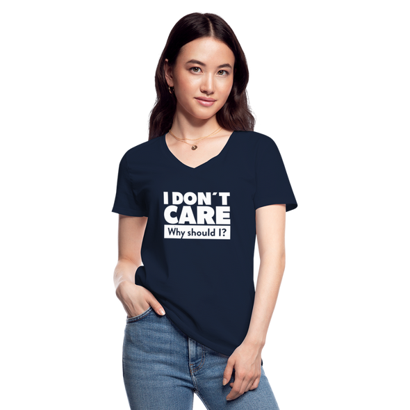 Frauen-T-Shirt mit V-Ausschnitt: I don’t care. Why should I? - Navy