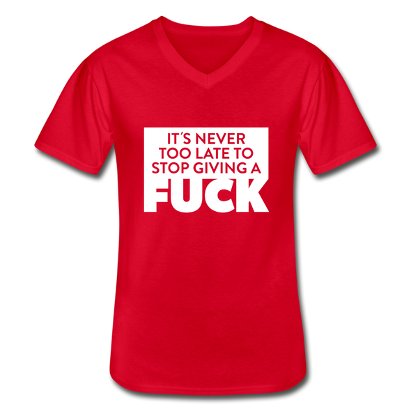 Männer-T-Shirt mit V-Ausschnitt: It’s never too late to stop giving a fuck. - Rot